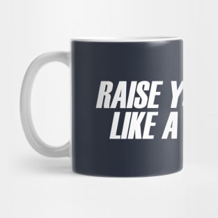 Raise Your Voice Mug